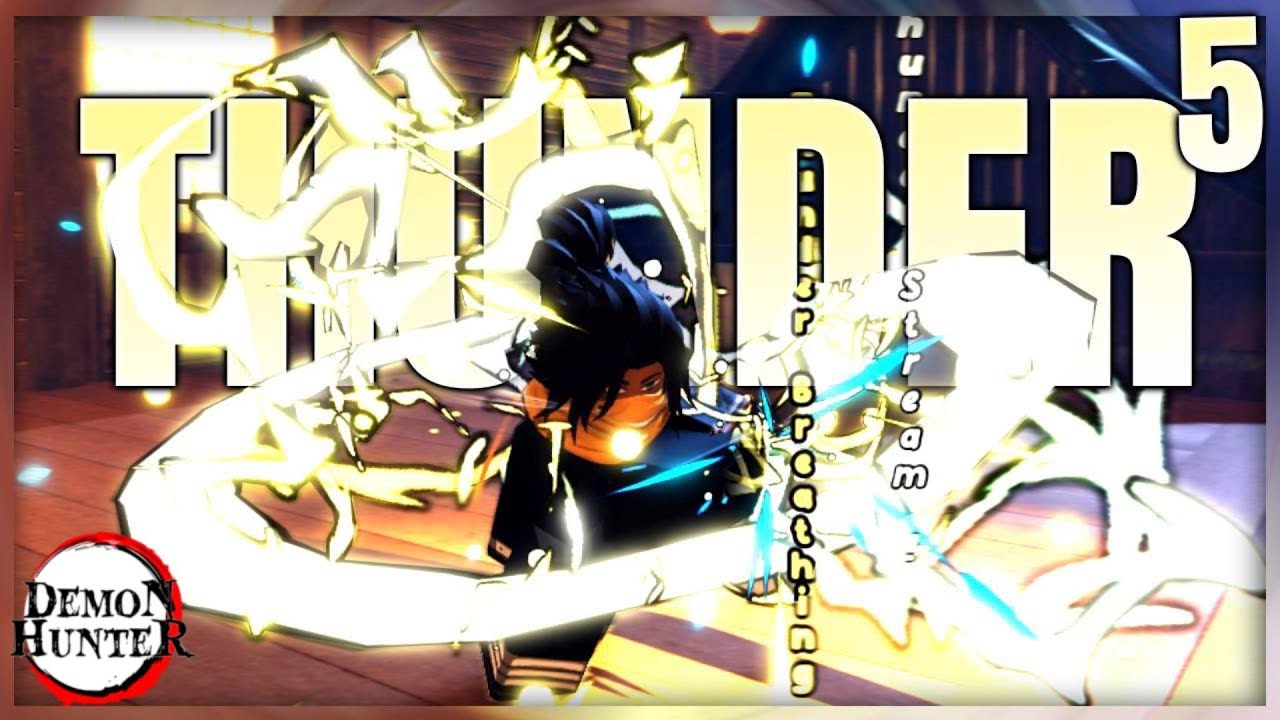 Thunder Breathing.exe 5 | Demon Hunter