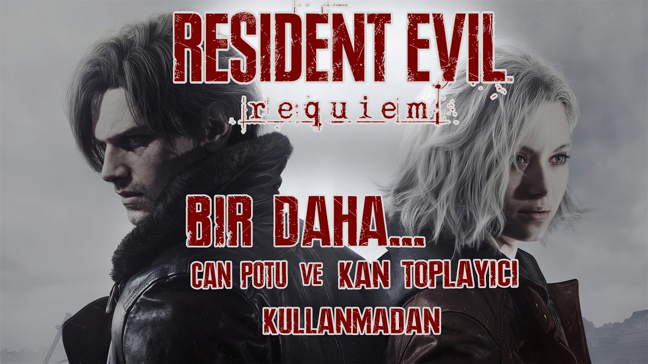#2 BİR DAHA AMA .. CAN POTU ve KAN TOPLAMAK YASAK💀| Resident Evil 9: Requiem