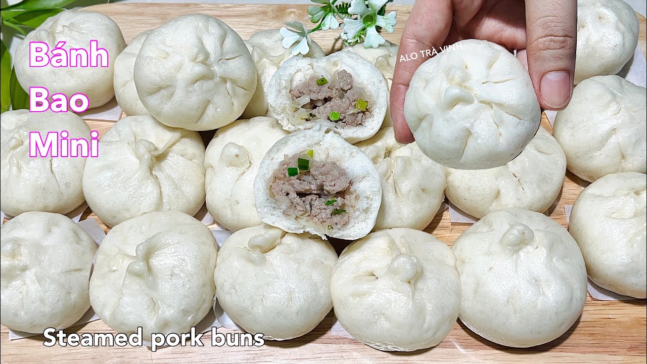 Dù Là Người Mới Học Làm Cũng Làm Thành Công BÁNH BAO Ngon Kiểu Này- Steamed pork buns
