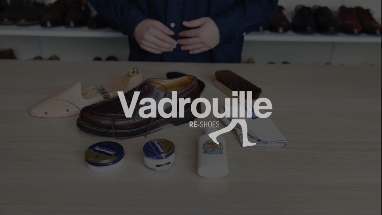 COMMENT ENTRETENIR SES CHAUSSURES EN CUIR ?  👞 - VADROUILLE