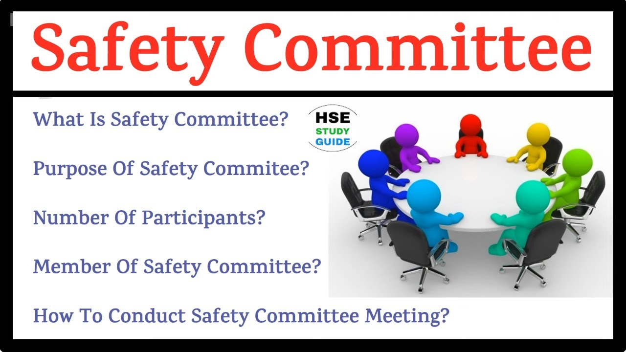 Safety Committee Meeting || How To Conduct Safety Committee Meeting || Safety Committee