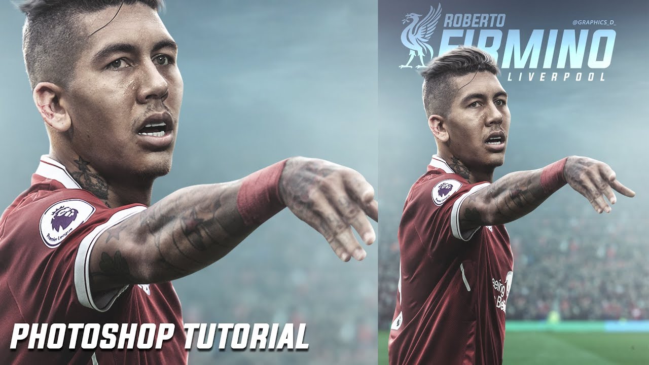 Photoshop Tutorial-Football Poster Design Tutorial | Blending Tutorial | Roberto Firmino | Liverpool