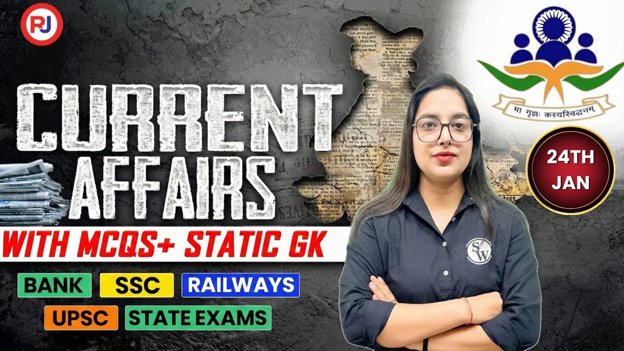 Current Affairs Today | 24 January 2026 Current Affairs | Aditi Mam Live