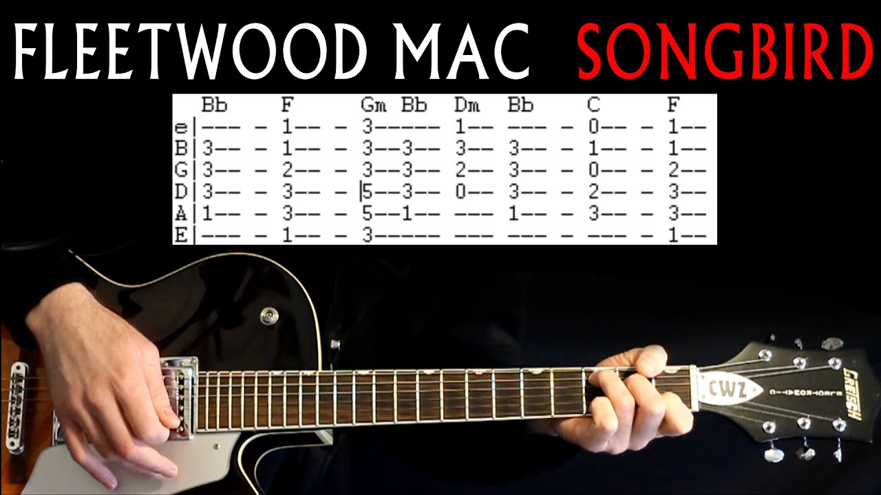 Fleetwood Mac Songbird Guitar Lesson / Guitar Tab / Guitar Tabs / Guitar Chords / Guitar Cover