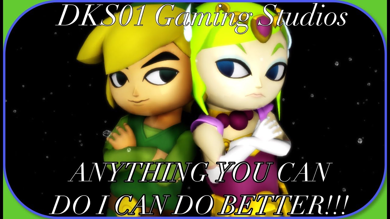 DKS01 Gaming Studios - {MMD} - Anything You Can Do I Can Do Better!
