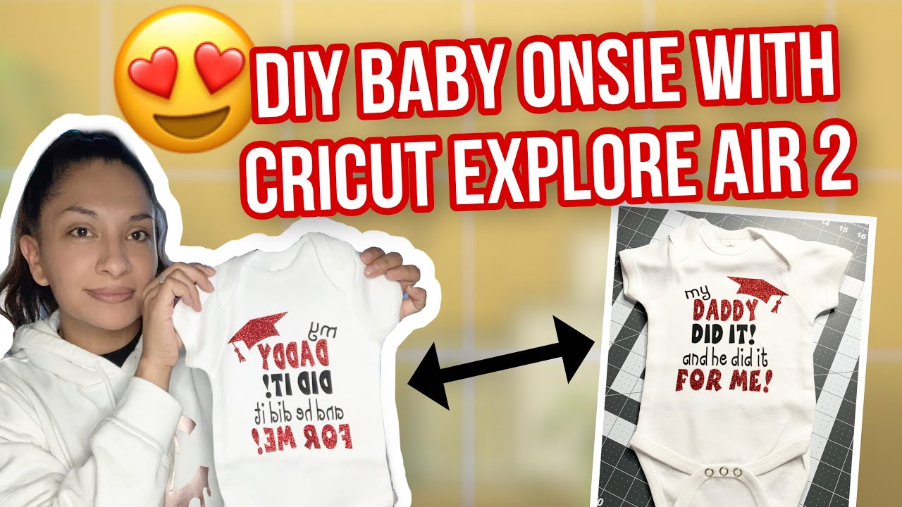 DIY BABY ONSIE WITH CRICUT EXPLORE AIR 2 | CRICUT tutorial