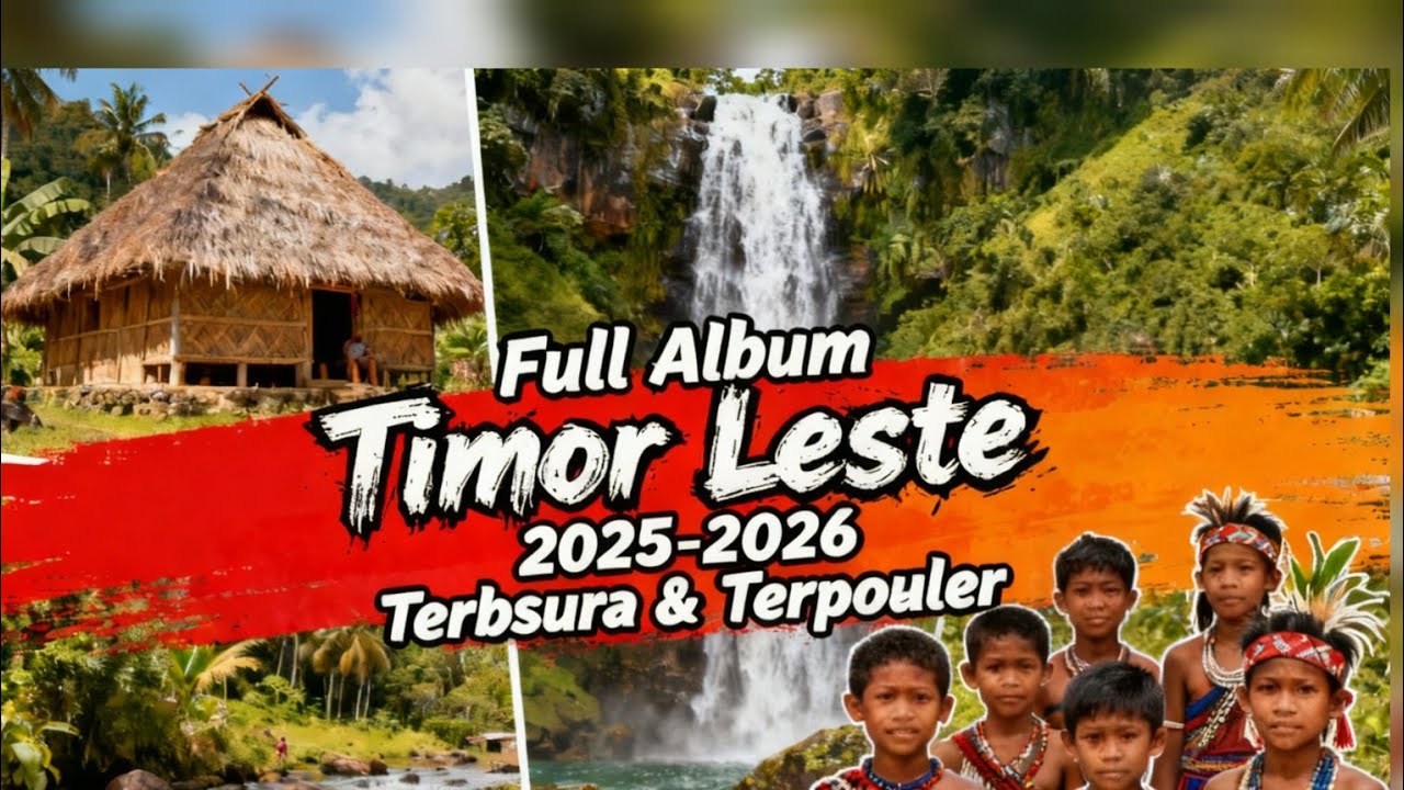 🎶 LAGU TIMOR-LESTE TERBARU 2025 FULL ALBUM | Koleksi Hits Terbaik Akhir Tahun (Nonstop) 🇹🇱