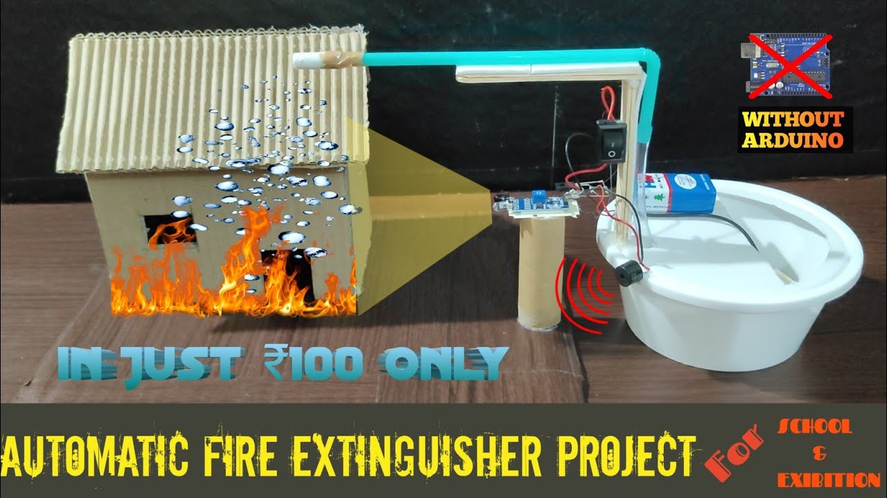 Automatic Fire Extinguisher। Automatic Fire Extinguisher Without ARDUINO।Class 6/7/8 Science Project