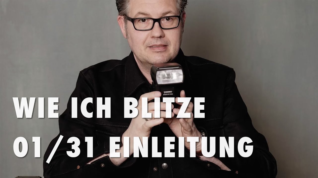 Wie ich blitze 1/31 - Lerne entfesselt Blitzen