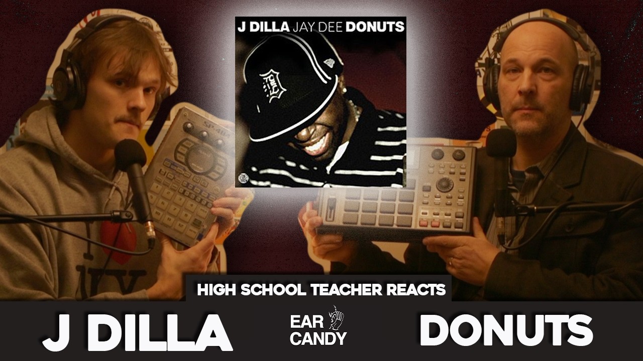 History Teacher vs J Dilla - 'Donuts' | Reaction & Discussion