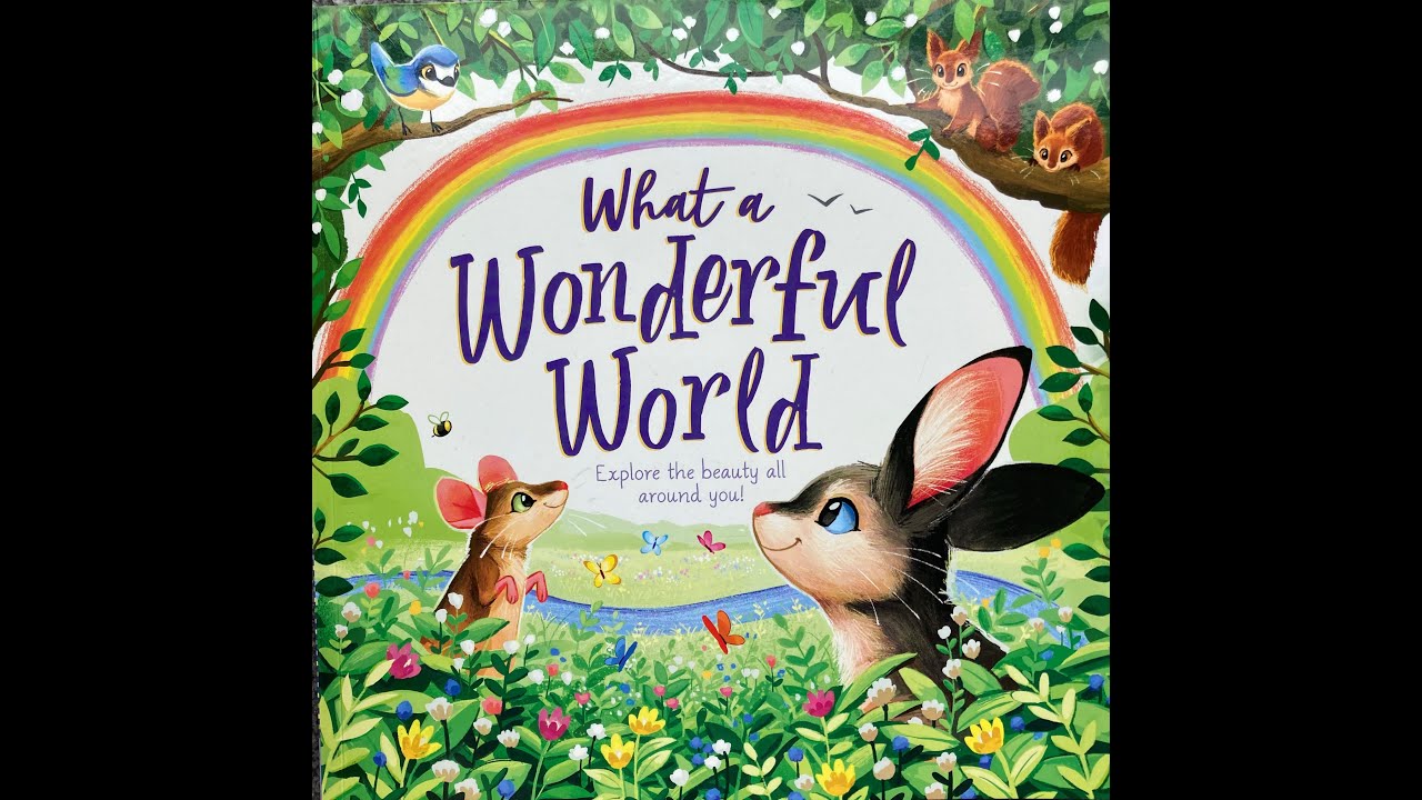 What A Wonderful World - Give Us A Story!