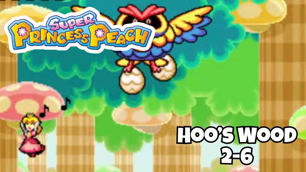 Let's Play Super Princess Peach Hoo's Wood 2-6