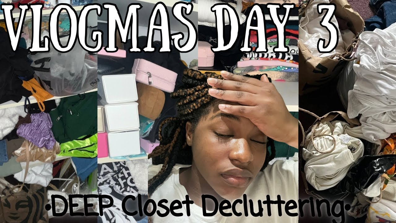 VLOGMAS DAY 3: End of the year DEEP Closet decluttering  
