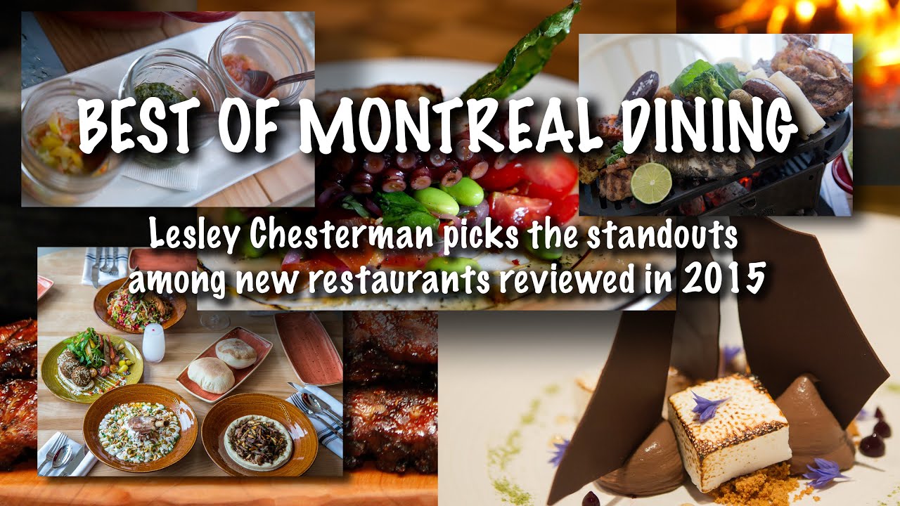 The best of Montreal dining, Part 2