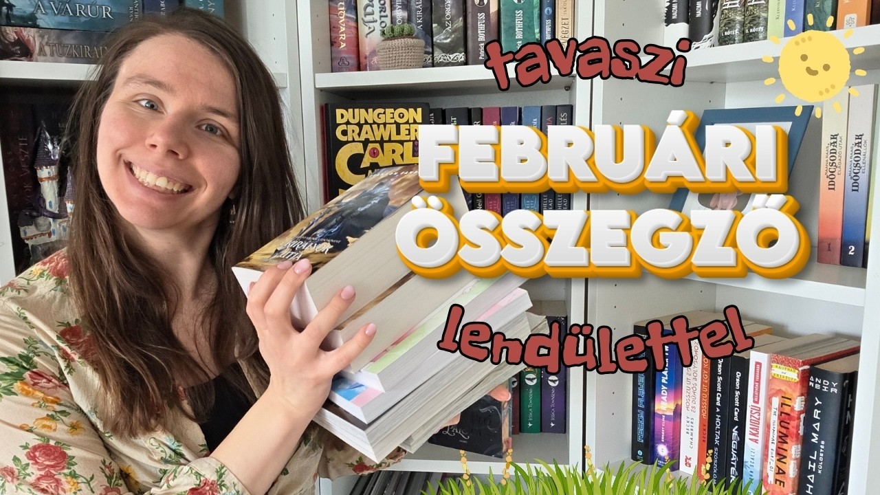 HATALMAS kedvencet avattam és NAGYON lelkes vagyok | Februári összegző