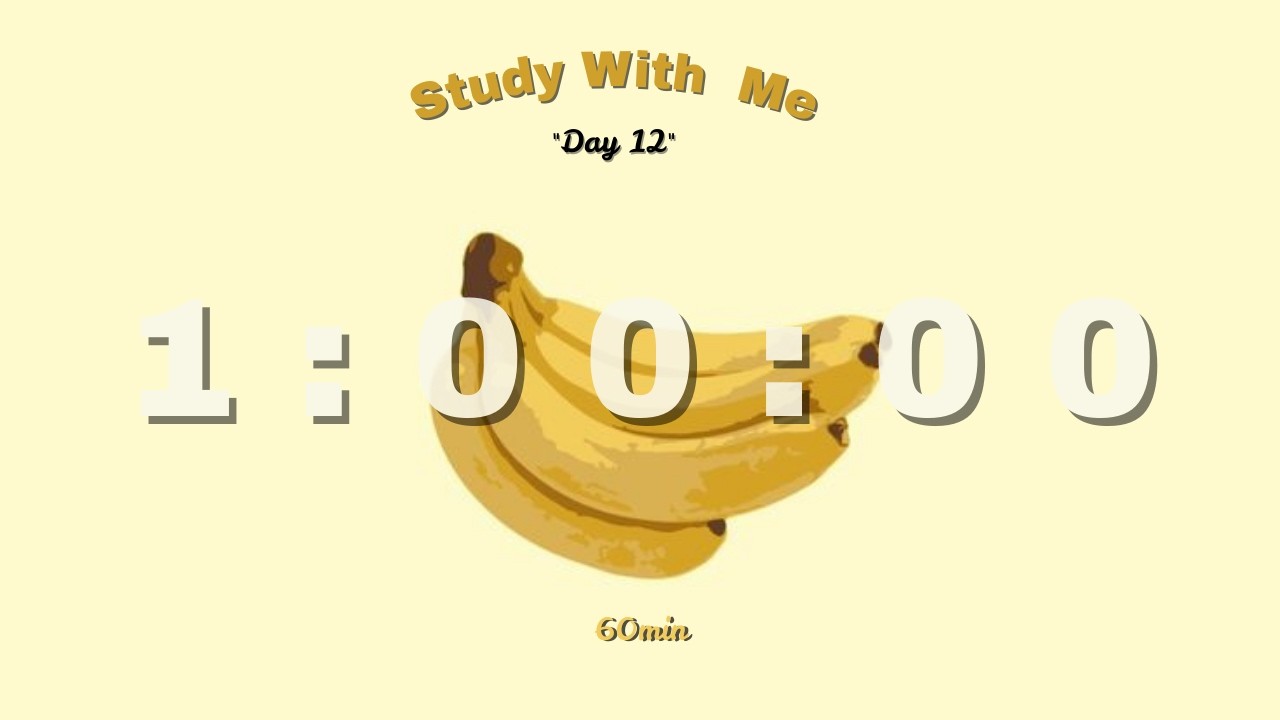 Day 12: 1 Hour Happy Study 🍌 | Banana Aesthetic | Focus Session | Memo Study