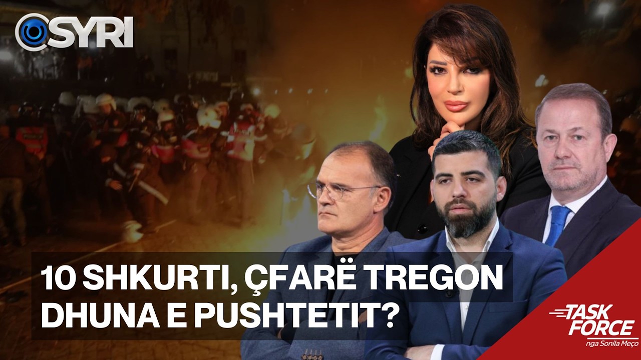 TASK FORCE/ 10 Shkurti, çfarë tregon dhuna e pushtetit?
