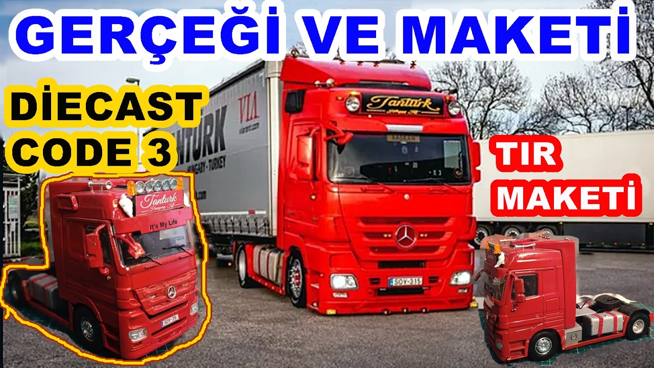 ACTROS 1841 GERÇEĞİ VE MAKETİ / 1/50 ÖLÇEK TIR MODELİ YAPTIM