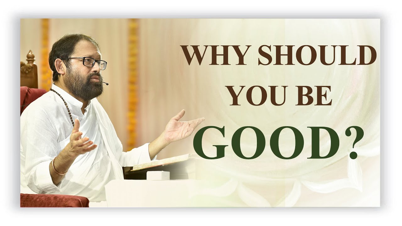 Why Should You Be Good?