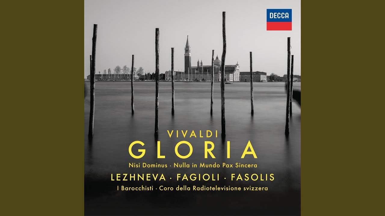 Vivaldi: Gloria in D Major, RV 589 - 1. Gloria in excelsis