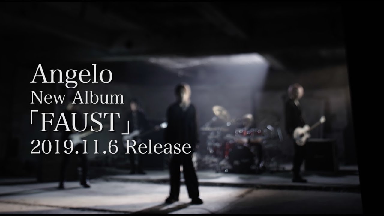 Angelo「A MONOLOGUE BY MEPHISTO」2019.11.6 Release New Album「FAUST」より