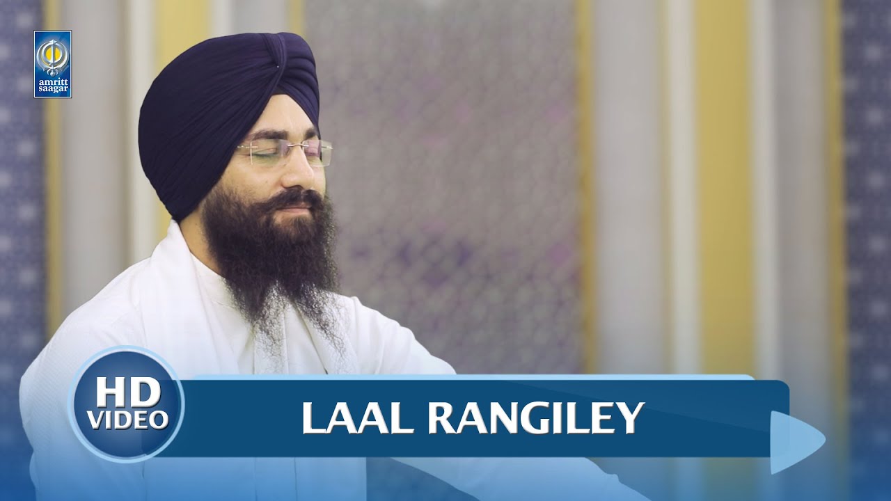 Laal Rangiley Pritam Manmohan - Bhai Jaswinder Singh Amritsar Wale  | Gurbani Kirtan - Amritt Saagar
