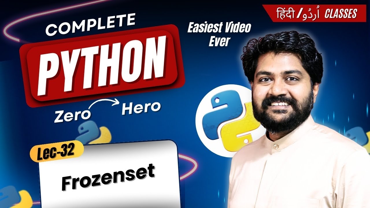 Frozenset-Hindi/Urdu | Lec-32 | Set Category Data type | Latest 2026 Python Full Course