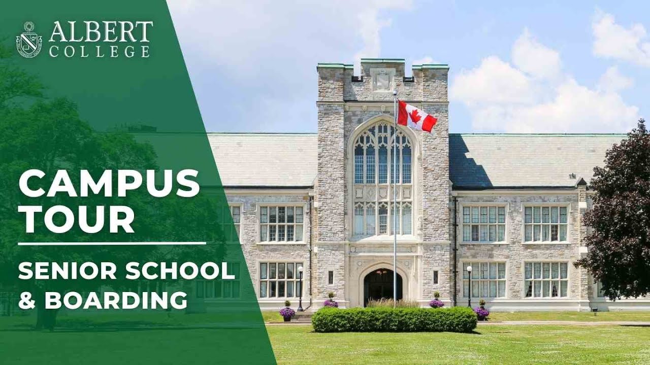 Albert College | Senior School & Boarding (Virtual) Campus Tour