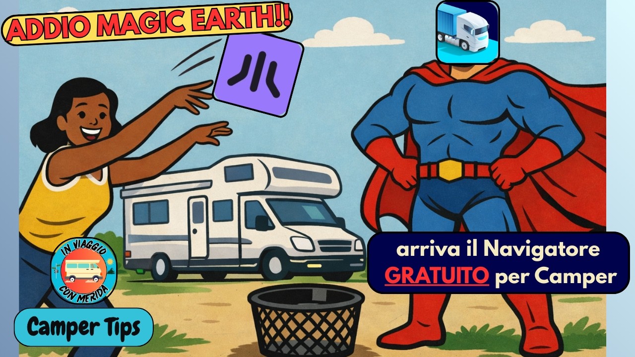 Navigatore GRATIS per CAMPER - Eurowag GRATUITO per TUTTI - ADDIO MAGIC EARTH!! | Camper Tips Ep.11