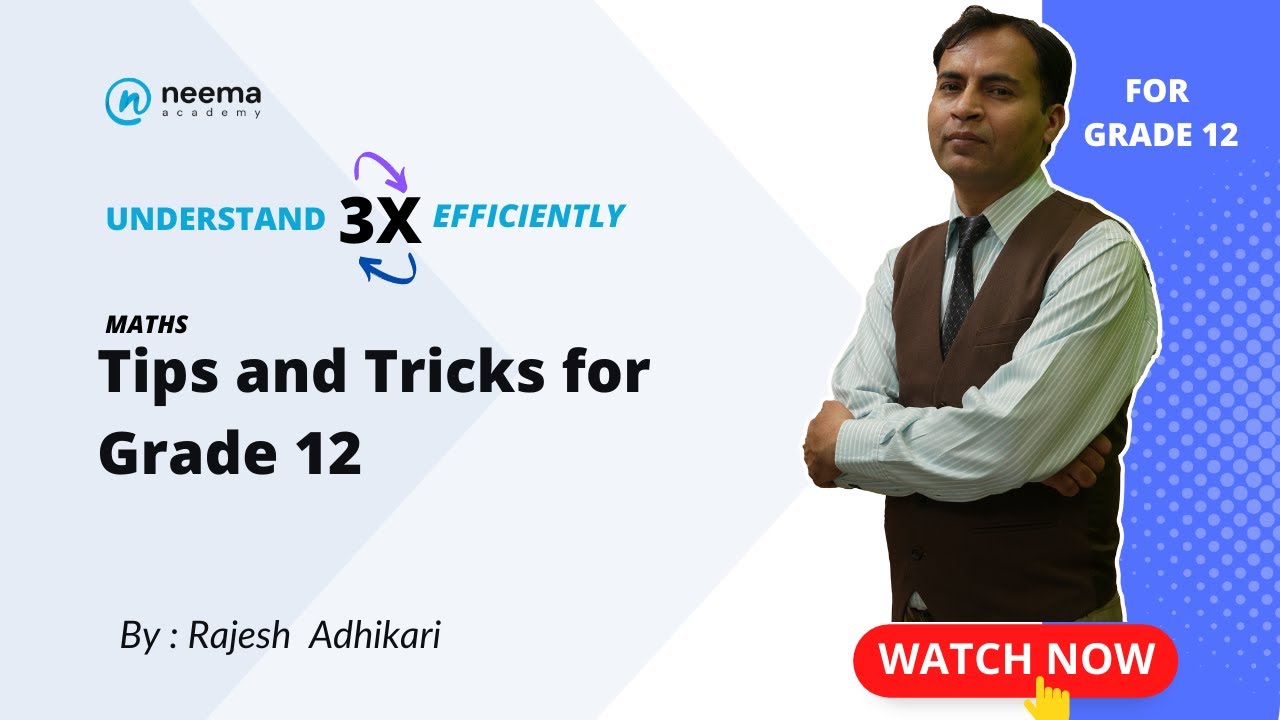 Maths Tips | Grade 12 | Rajesh Adhikari