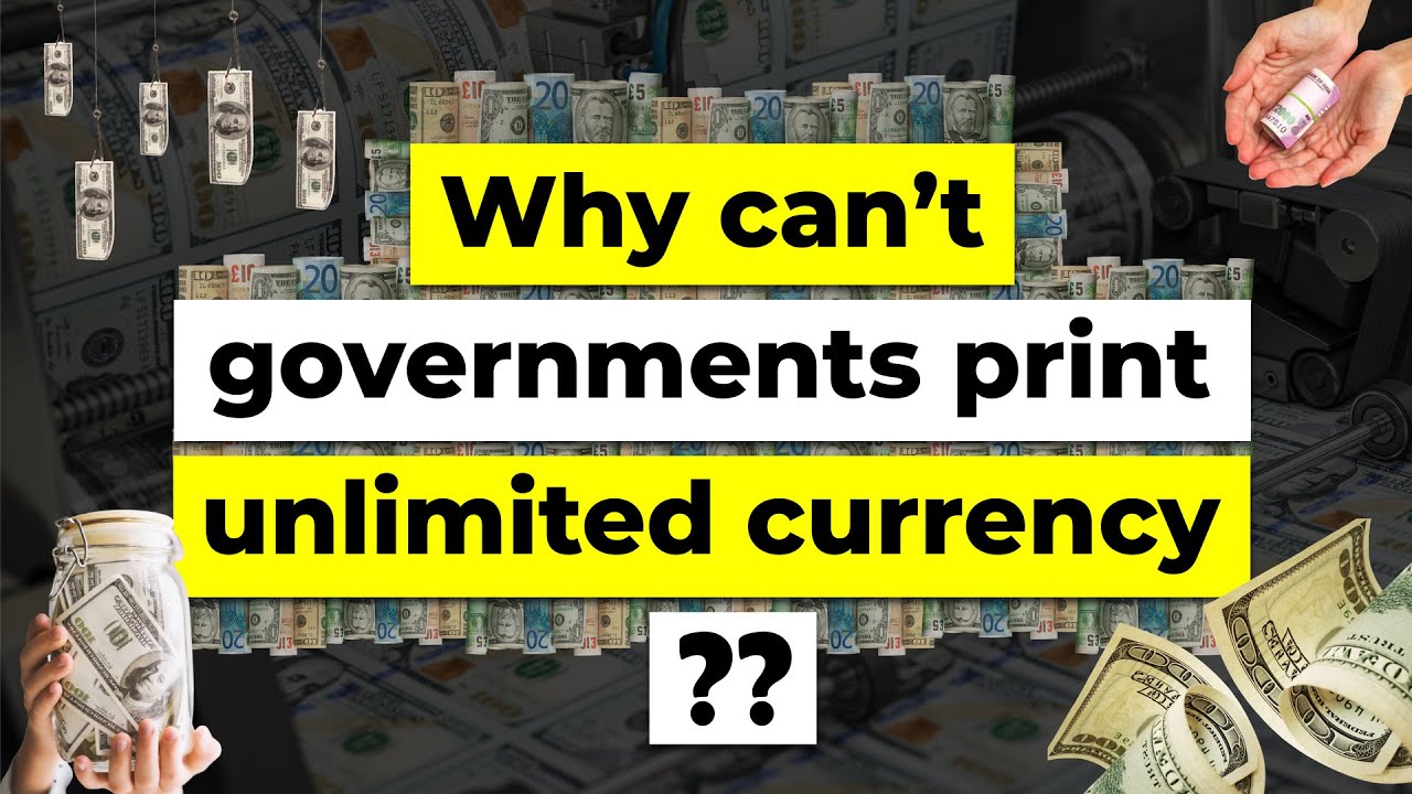 Why Governments Can't Print Unlimited Currency | Ecoholics