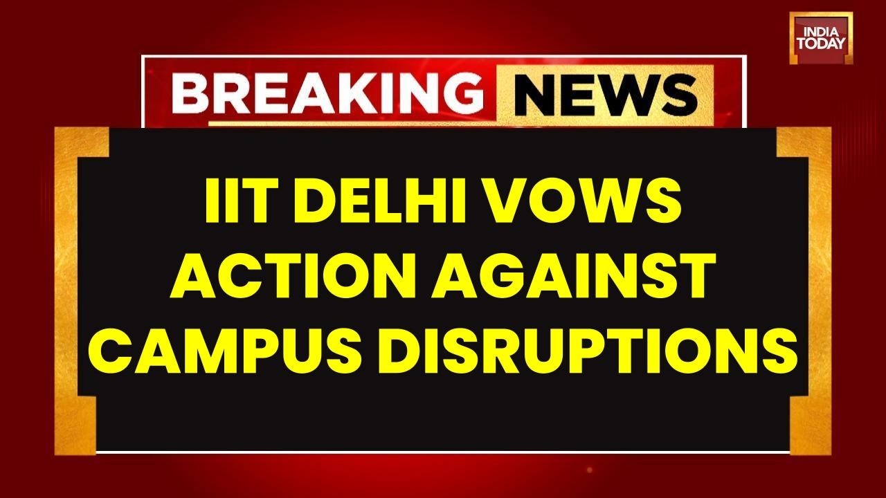 Breaking News: IIT Delhi Director Warns Protesting Students Of Action After MSc Student Suicide