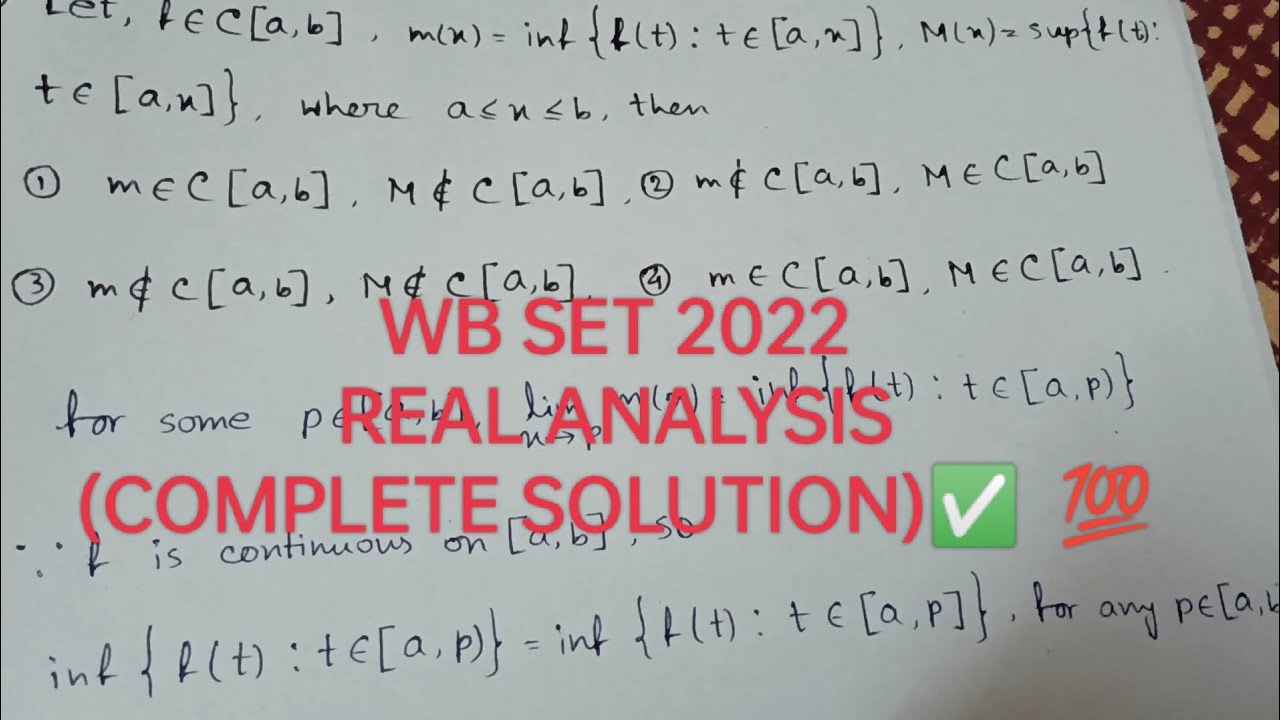 WB SET 2022|| Real Analysis (complete solution)||