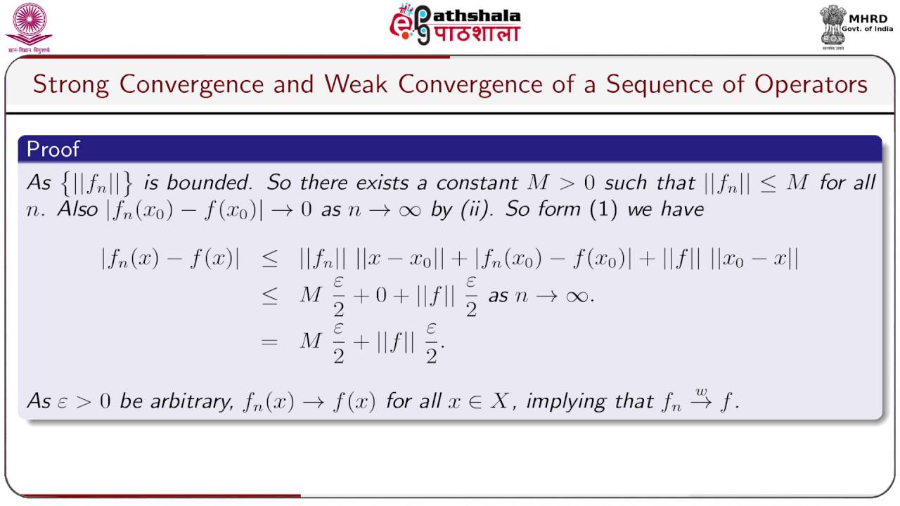 Strong convergence and weak convergence of a sequence of operators.(MATH)