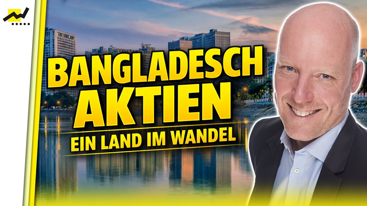 Investieren in Bangladesch: Politik, Wirtschaft & Aktien