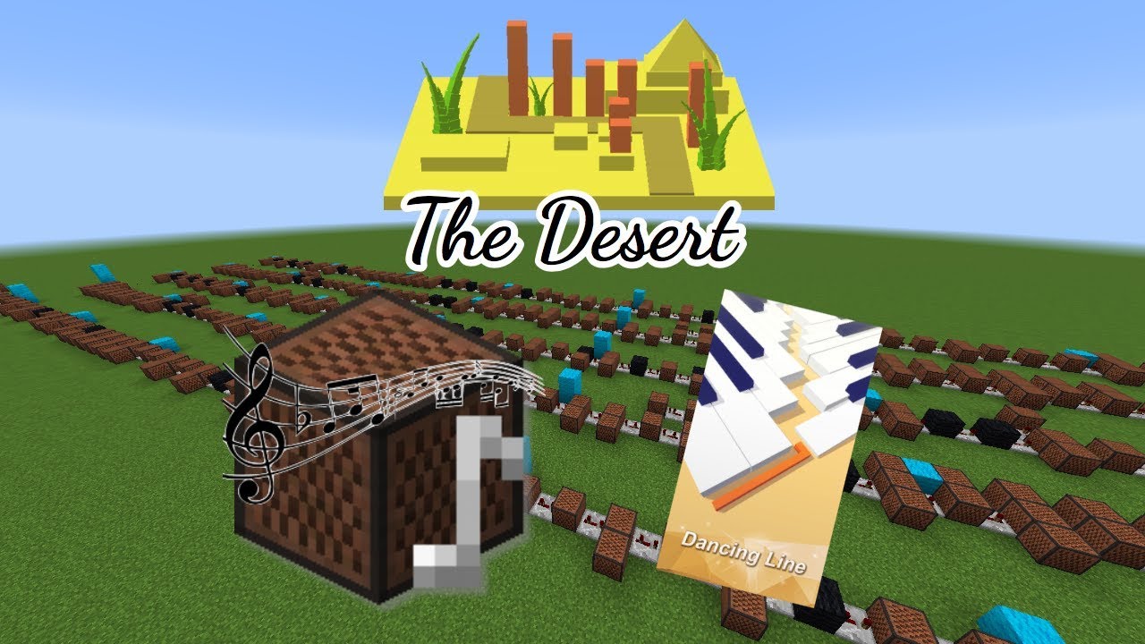 Minecraft: Dancing Line - The Desert with Note Blocks