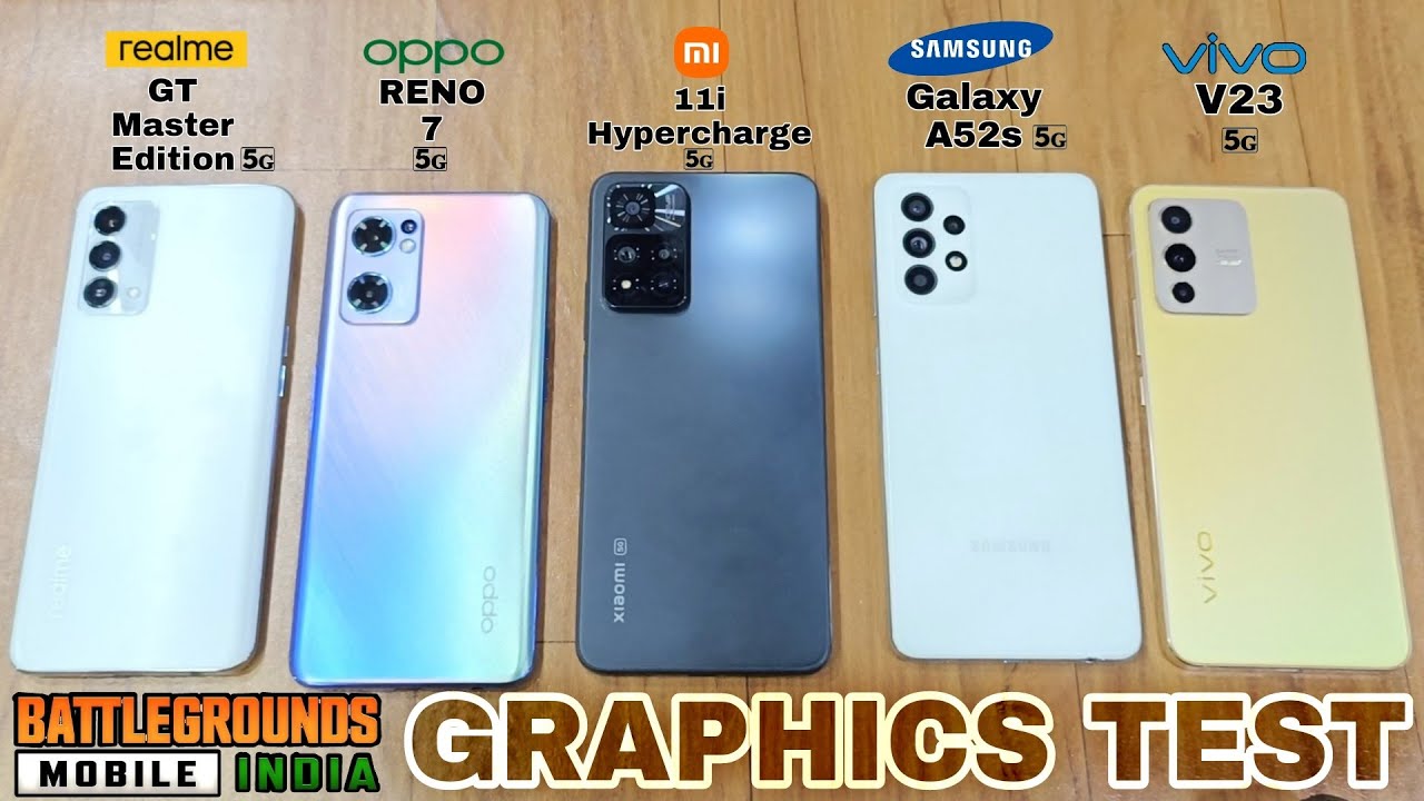 Oppo Reno 7 vs Realme GT ME vs Mi 11i vs Samsung Galaxy A52s vs Vivo V23 BGMI (PUBG) Graphics Test🔥🔥