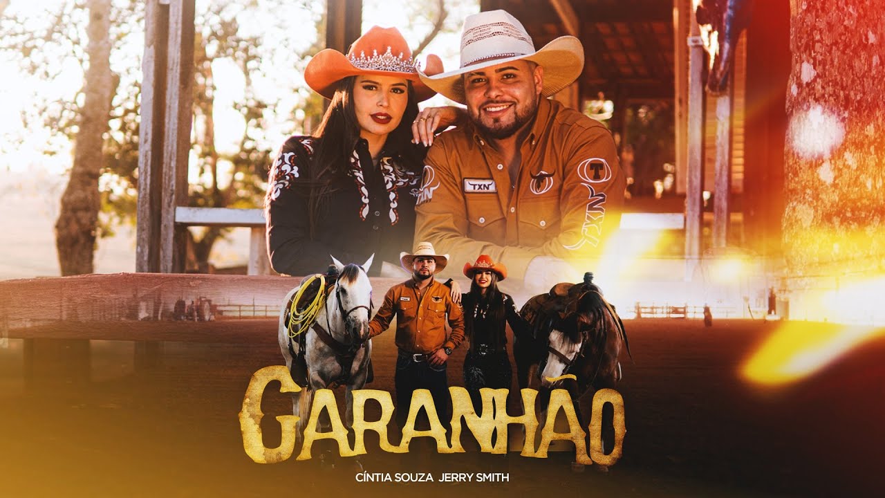 Garanh&atilde;o - Cintia Souza & Jerry Smith (Clipe Oficial)