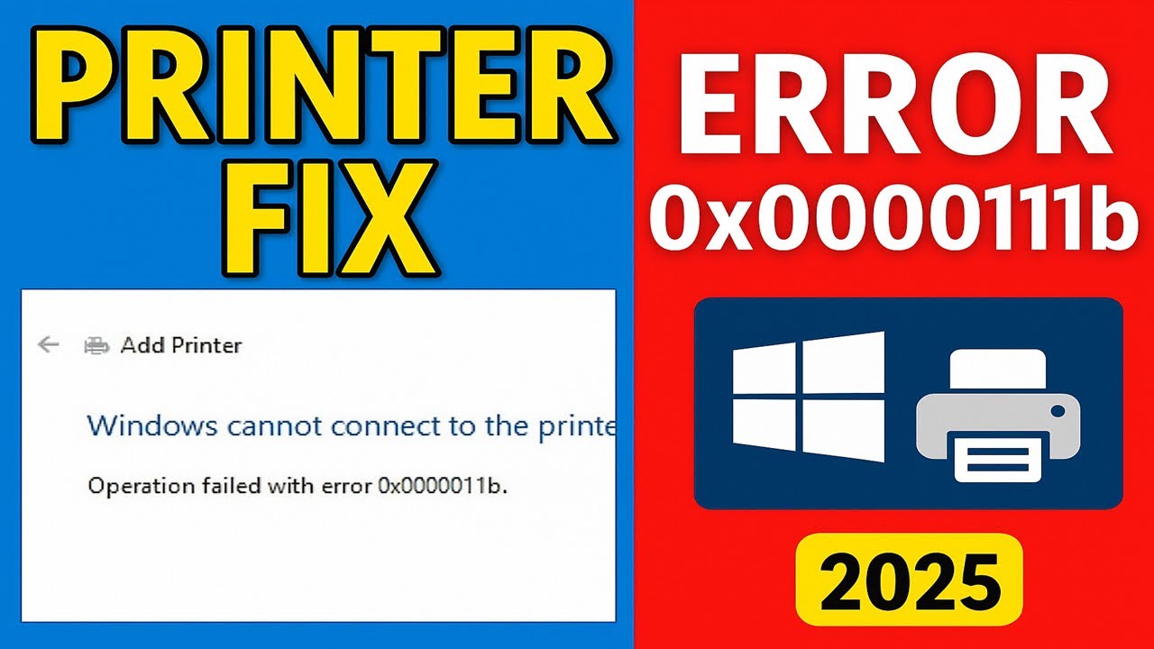 Fix Printer Error 0x0000011b | Windows Cannot Connect To The Printer (100% Working 2025)