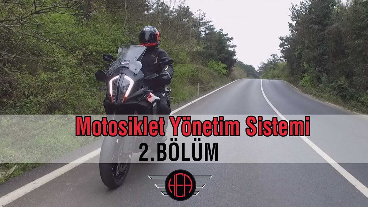 Motosiklet Yönetim Sistemi - İleri Sürüş Teknikleri | 2.Bölüm
