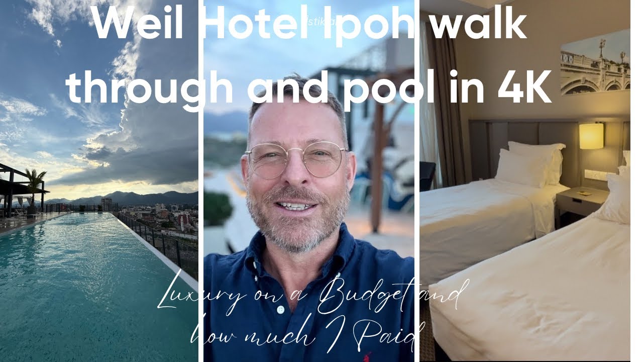 Walk through of Weil Hotel Ipoh, Premier Room and roof top infinity pool