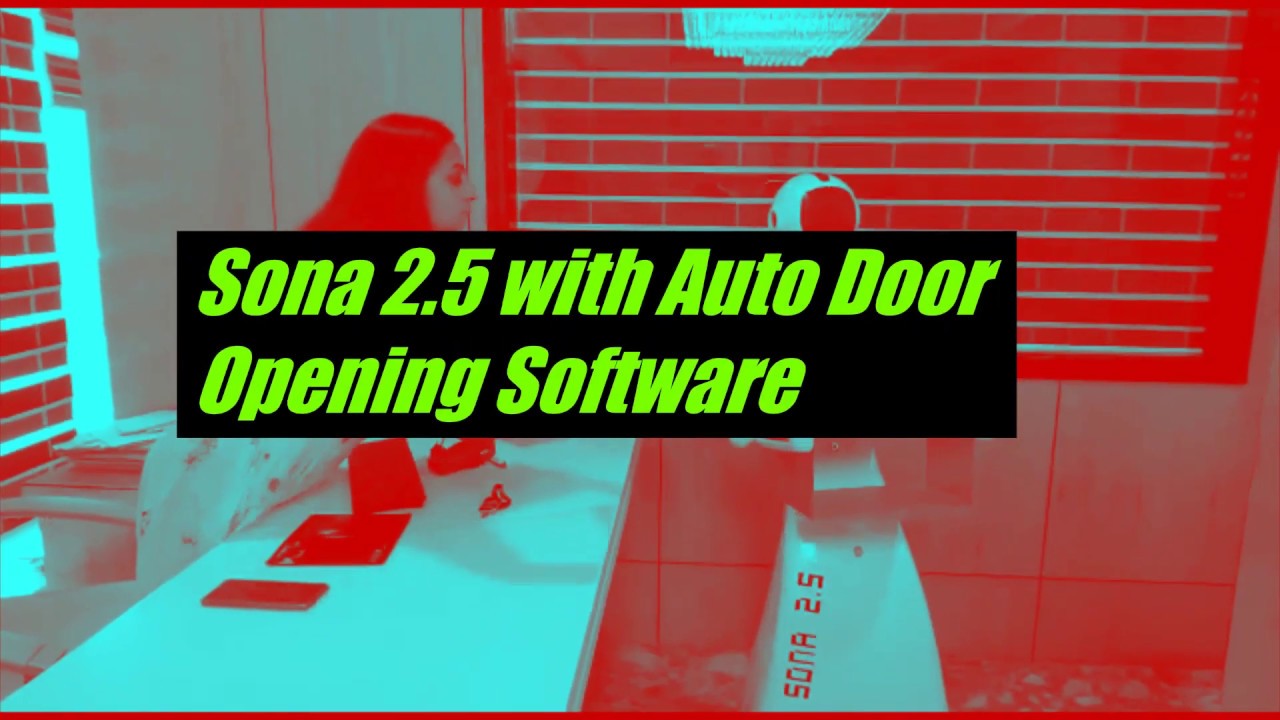 Sona 2.5  Robot Auto Door Opening Software working