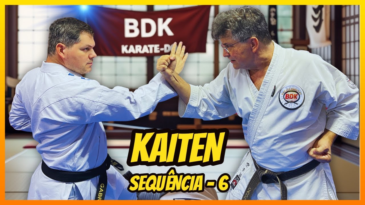 KAITEN e Sequências: Como Tornar Seu Karatê Mais Fluido e Eficiente! | BDK - Karate Gabriche