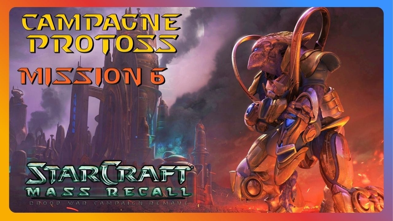 Starcraft Mass Recall - Protoss 6. Dans les ténèbres (Difficile)