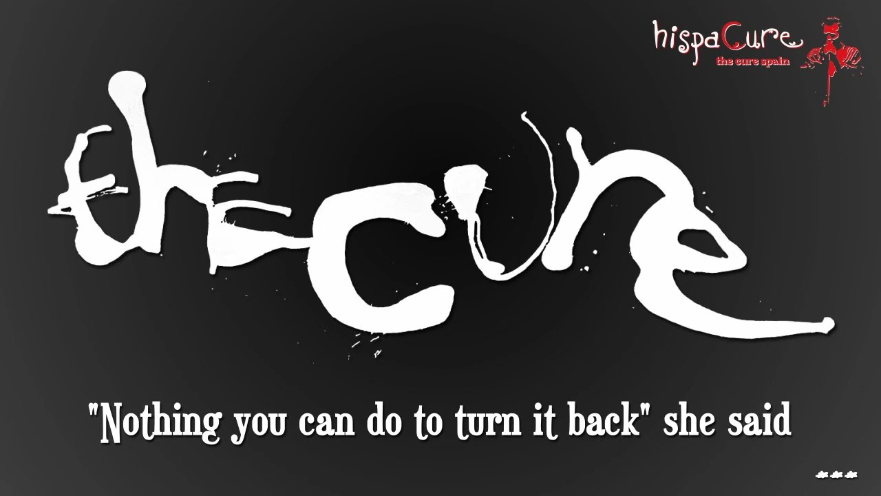 The Cure - A Fragile Thing (lyrics)