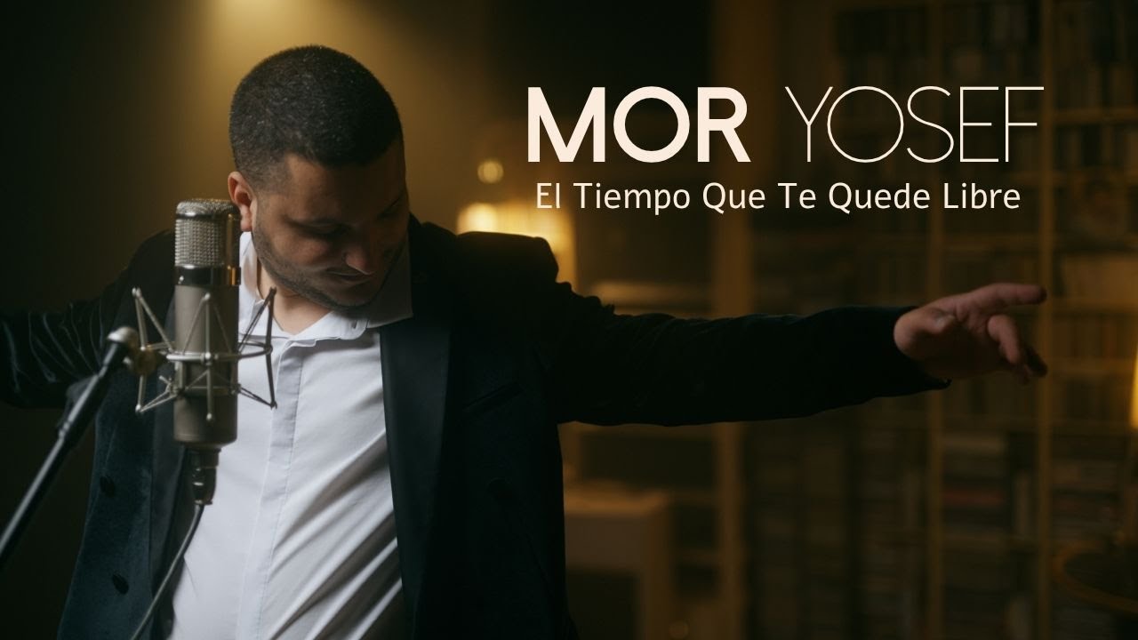 Mor Yosef - El Tiempo Que Te Quede Libre