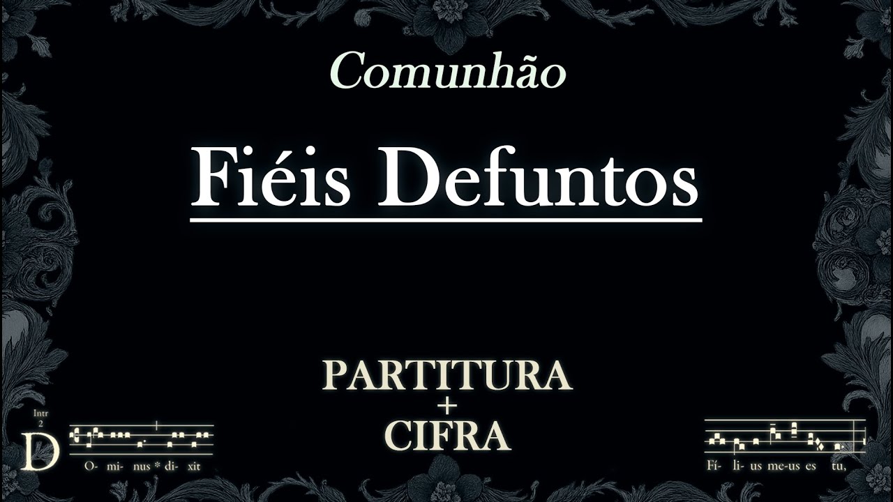 Comunhão | Fiéis defuntos - 