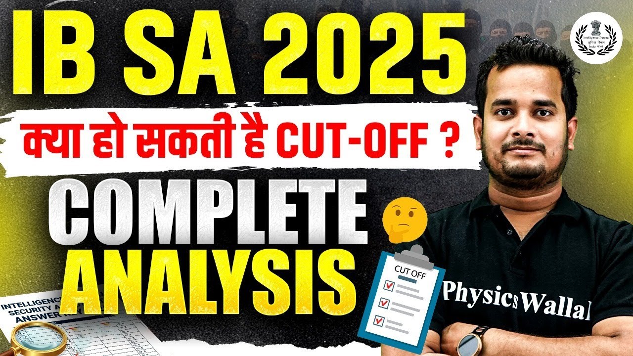 IB SA Expected Cut Off 2025 | क्या हो सकती है CUT-OFF? | IB Shiftwise Expected Cutoff | SSC Wallah