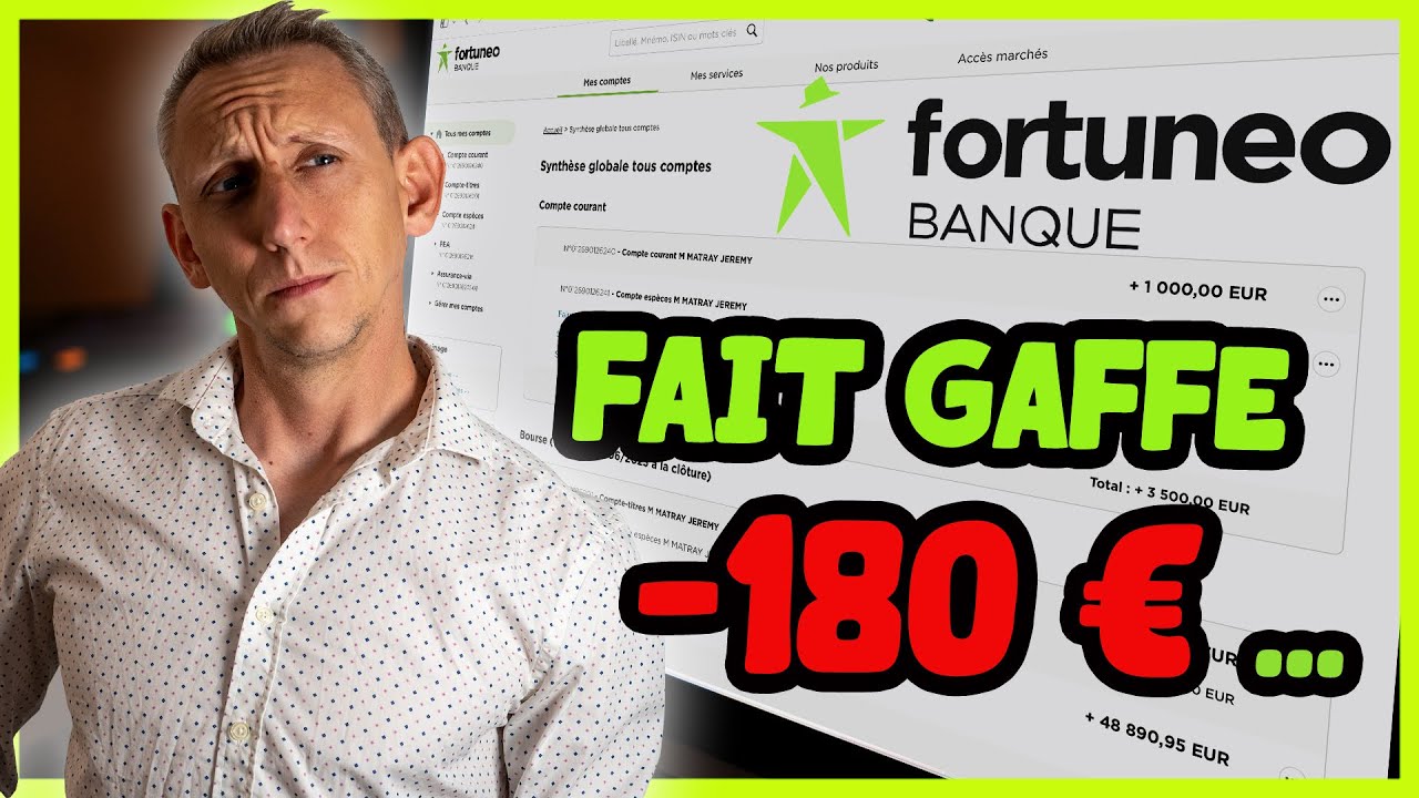 Fortuneo - &Eacute;vite de perdre 180&euro; en 1 click ! (ouverture de compte / Profil Courtage)