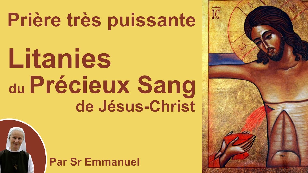 Litanies du Précieux Sang, une prière puissante, par Sr Emmanuel de  Medjugorje